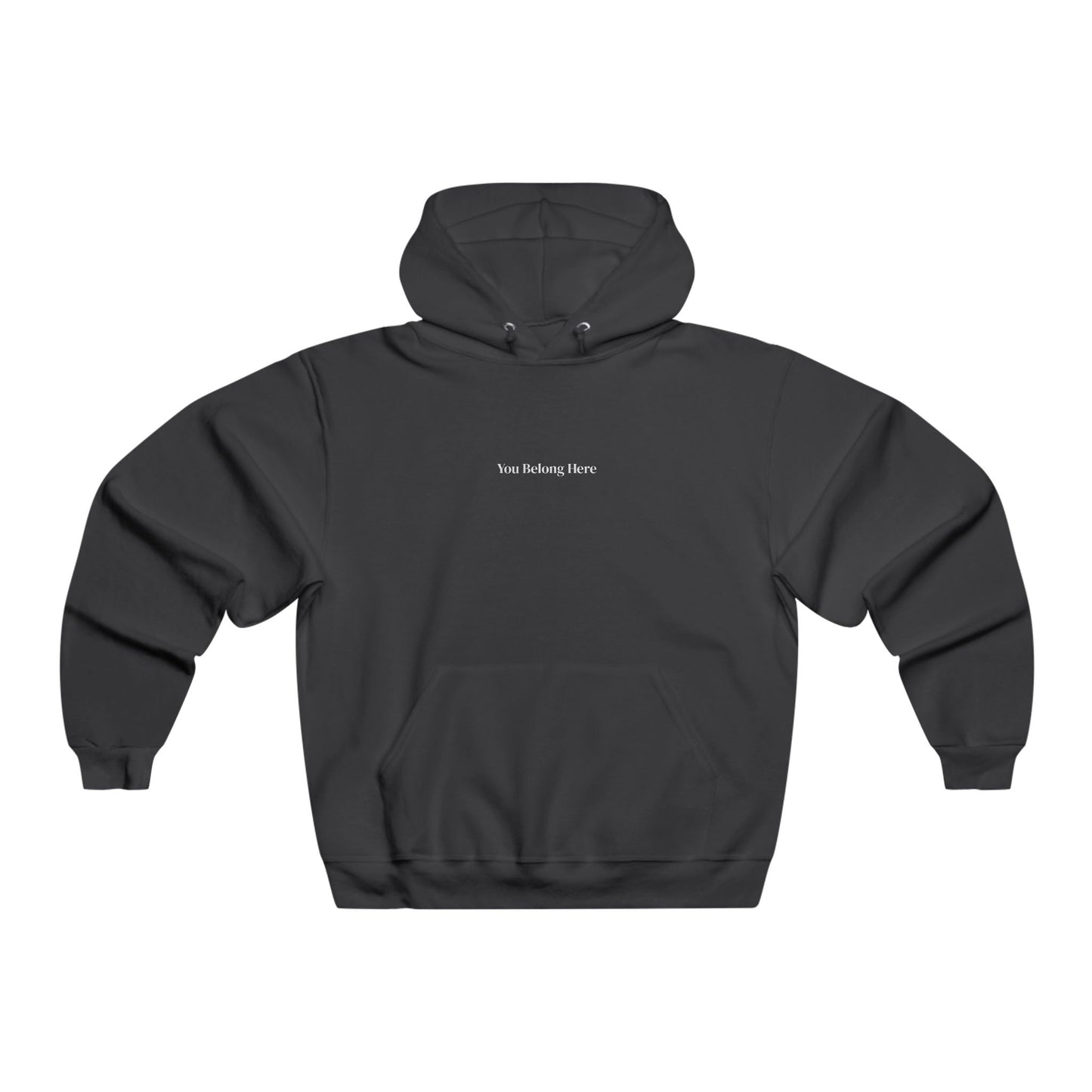 You Belong Here Hoodie