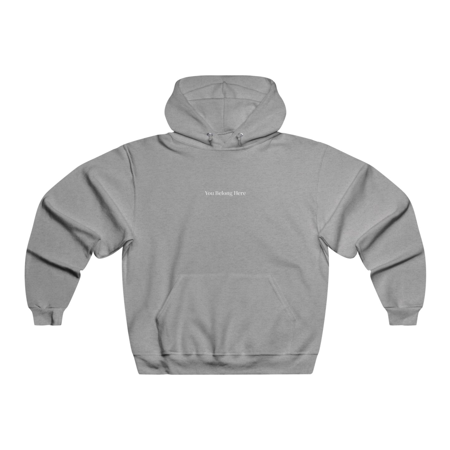 You Belong Here Hoodie